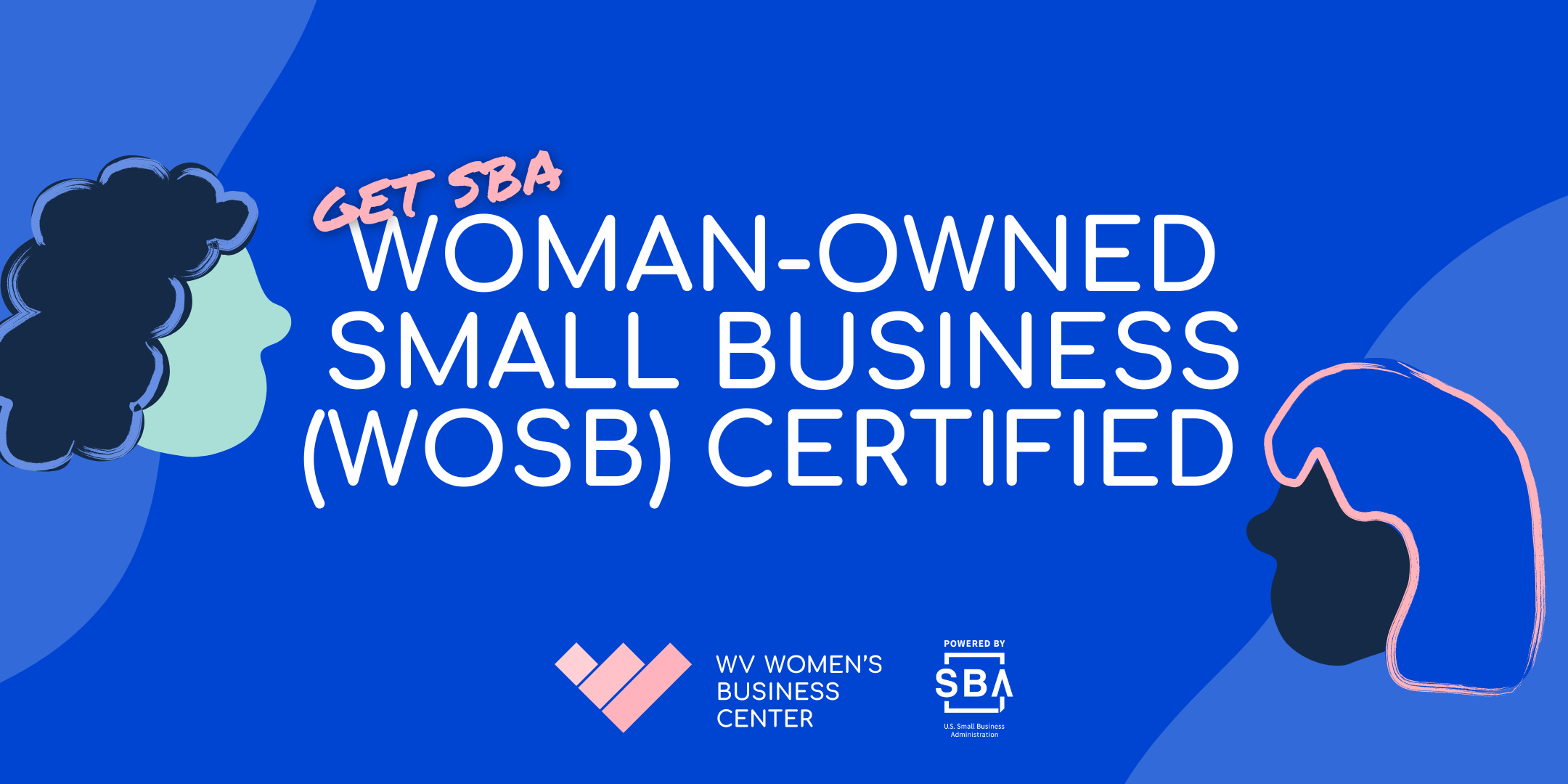 Getting Sba Woman Owned Small Business Wosb Certified West Virginia